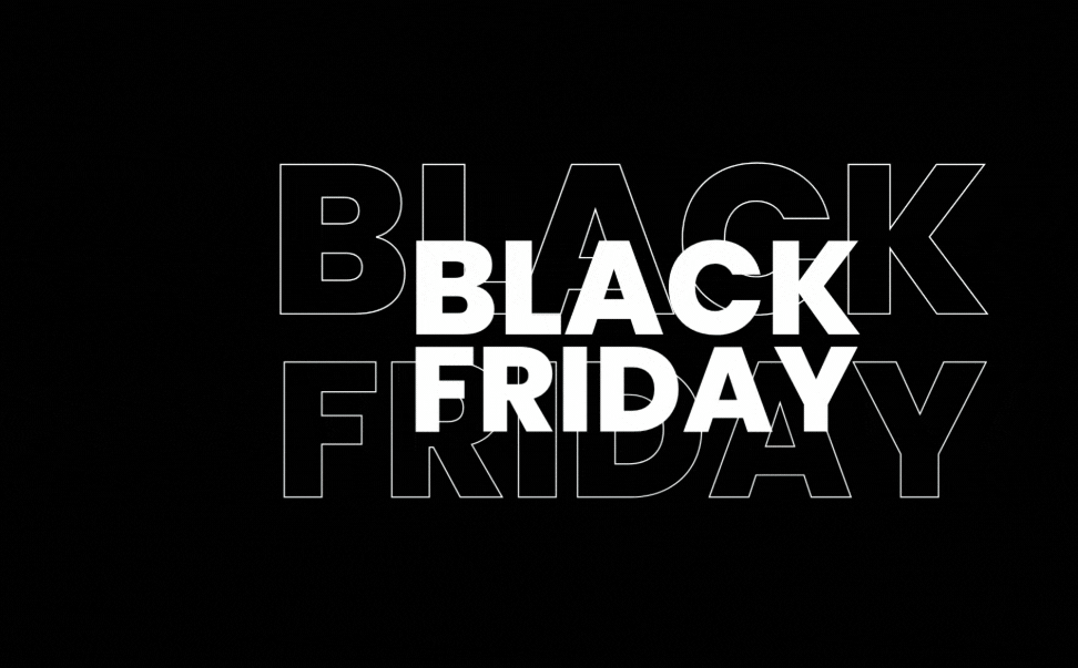 BLACK FRIDAY
